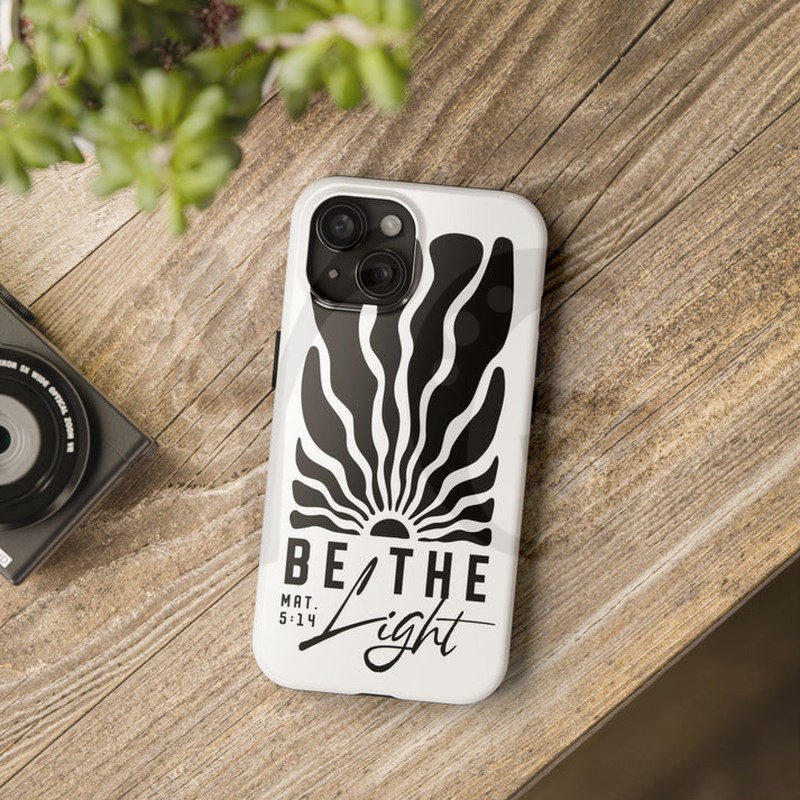 Be the Light Tough Phone Case Be the Light Tough Phone Case