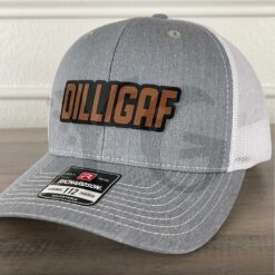 DILLIGAF Do I Look Like I Give AF Richardson 112 Trucker Hat