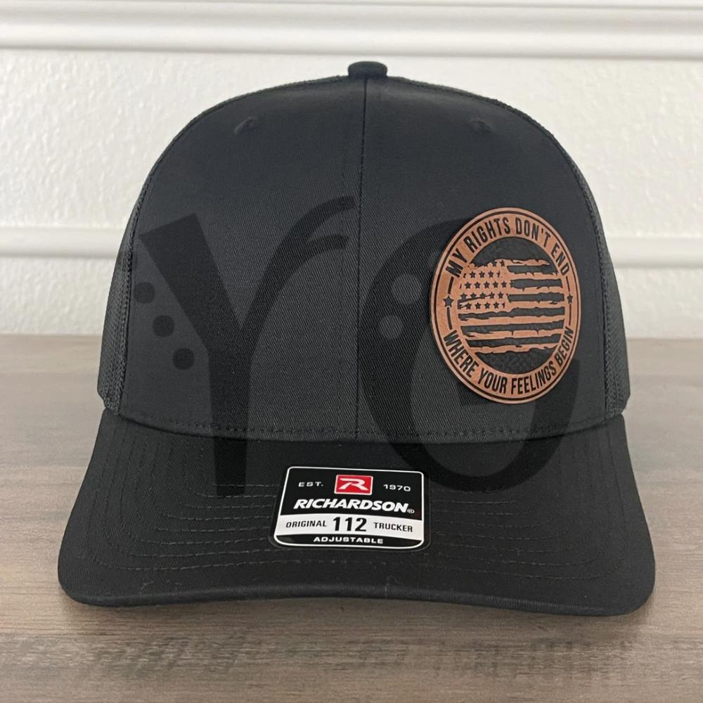 My Rights Don’t End Where Your Feelings Begin Trucker Hat My Rights Don’t End Where Your Feelings Begin Trucker Hat