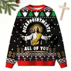 Disappiontments All Of You Christian 2025 Limited Edition Sweater Disappiontments All Of You Christian 2025 Limited Edition Sweater