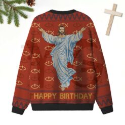 Happy Birthday Jesus Christian 2025 Limited Edition Sweater