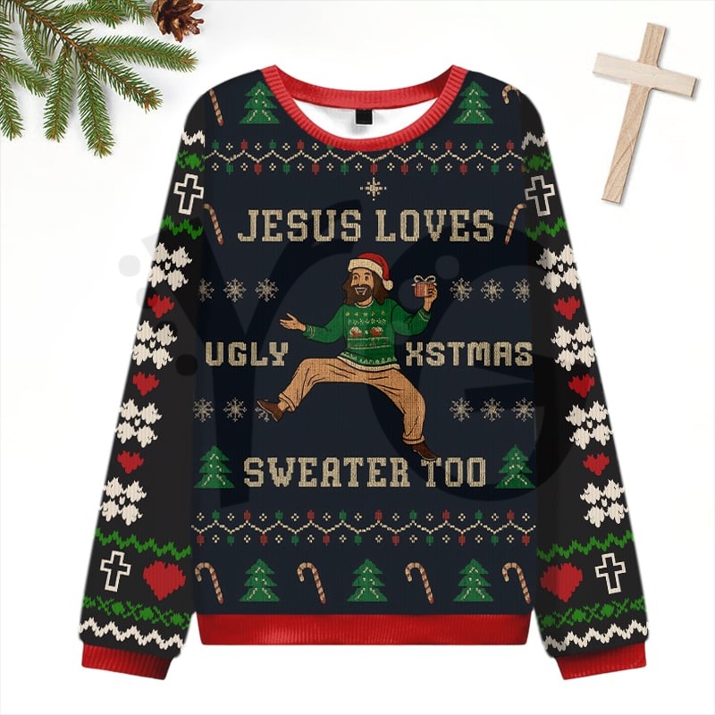 Jesus Loves Ugly Xmas Sweater Too 2026 Limited Edition Sweater Jesus Loves Ugly Xmas Sweater Too 2026 Limited Edition Sweater