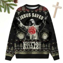 Jesus Saves Everyone Else Roll For Damage 2026 Limited Edition Sweater Jesus Saves Everyone Else Roll For Damage 2026 Limited Edition Sweater