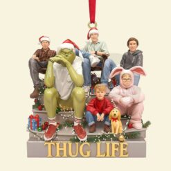 Thug Life Christmas Movie Acrylic Ornament 4