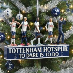 Tottenham Hotspur To Dare Is To Do Special Acrylic Ornament