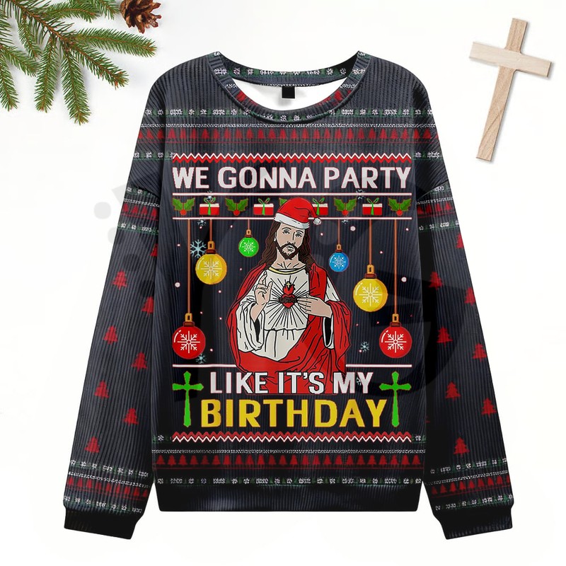 We Gonna Party Like Its My Birthday 2026 Limited Edition Sweater We Gonna Party Like Its My Birthday 2026 Limited Edition Sweater