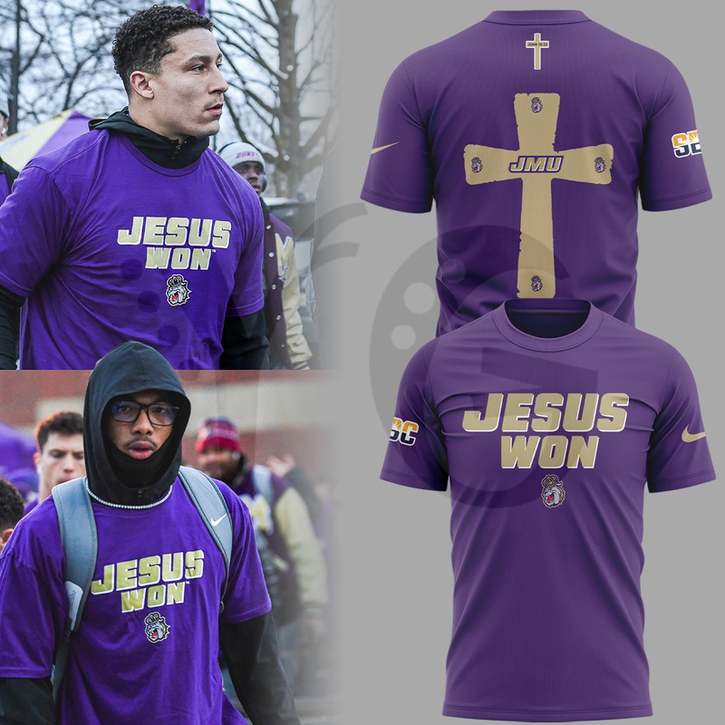 James Madison Dukes Jesus Won Special Shirt Collection James Madison Dukes Jesus Won Special Shirt Collection