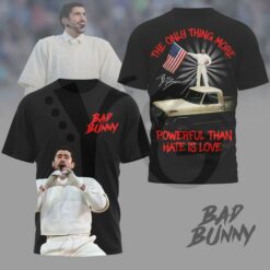 Bad Bunny THE ONLY THING MORE POWERFUL THAN HATE IS LOVE T-Shirt