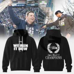 We Run It Now Seahawks Super Bowl Champions Hoodie